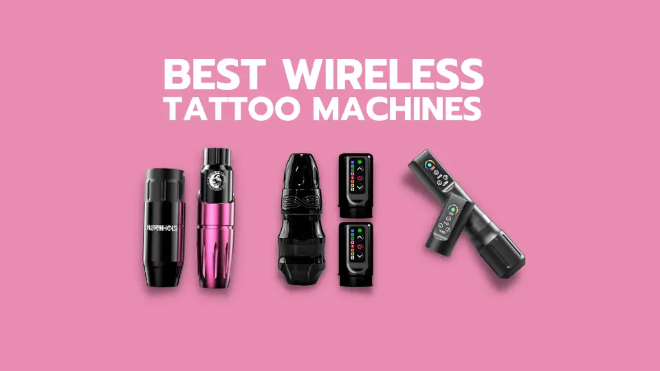 Best Wireless Tattoo Machines